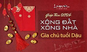 Chọn Tuổi Xông Nhà Năm 2024 Cho Gia Chủ 1981